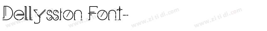 Dellyssion Font字体转换
